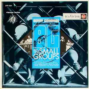 Benny Goodman - B.G., The Small Groups album