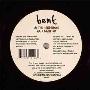 Bent - The Handbrake / Leavin' Me album