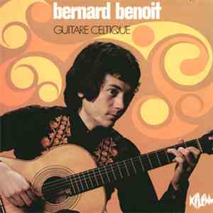 Bernard Benoit - Guitare Celtique album
