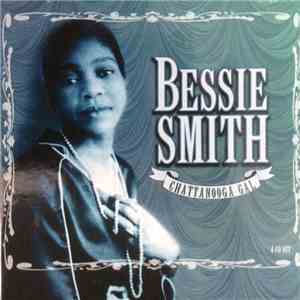 Bessie Smith - Chattanooga Gal album