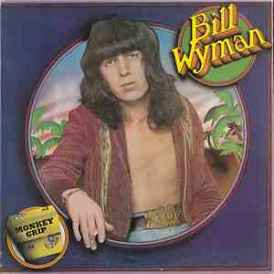 Bill Wyman - Monkey Grip album