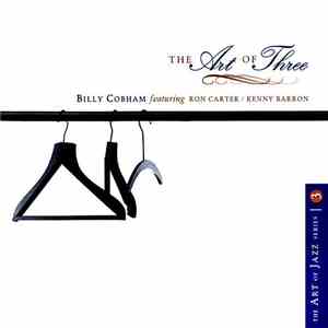 Billy Cobham featuring Ron Carter / Kenny Barron - The Art Of Three album