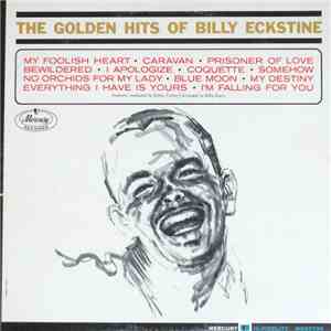 Billy Eckstine - The Golden Hits Of Billy Eckstine album