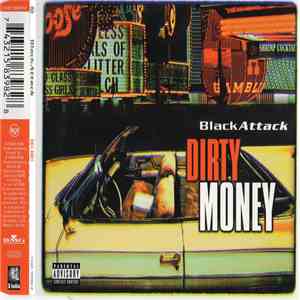 Black Attack  - Dirty Money album