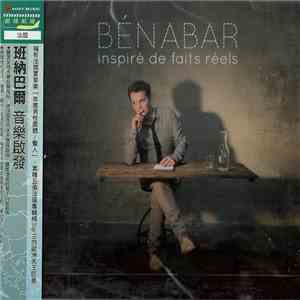 Bénabar - Inspiré De Faits Réels album