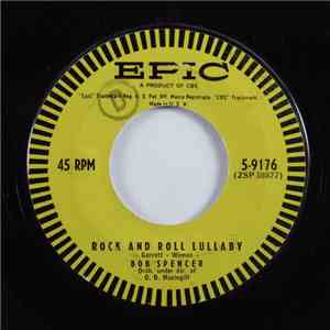 Bob Spencer  - Rock And Roll Lullaby / The One I'm Waiting For album