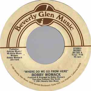 Bobby Womack - Where Do We Go From Here / Just My Imagination album