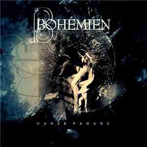Bohémien - Danze Pagane album
