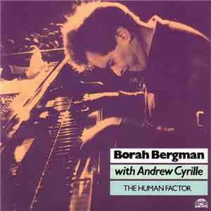 Borah Bergman With Andrew Cyrille - The Human Factor album