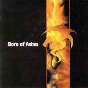 Born Of Ashes - A Force That Gives Us Meaning album