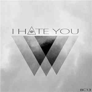 Brokencyde - I Hate You album
