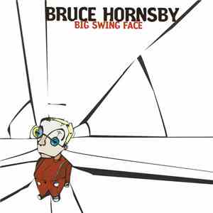 Bruce Hornsby - Big Swing Face album