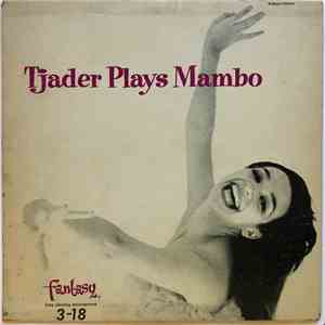 Cal Tjader Quintet - Tjader Plays Mambo album