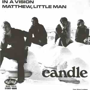 Candle  - In A Vision / Matthew, Little Man album