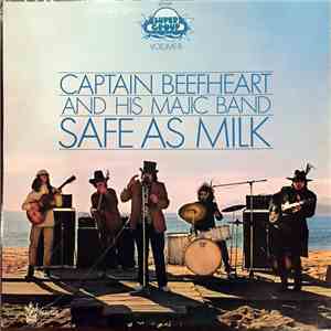 Captain Beefheart And His Majic Band - Safe As Milk album