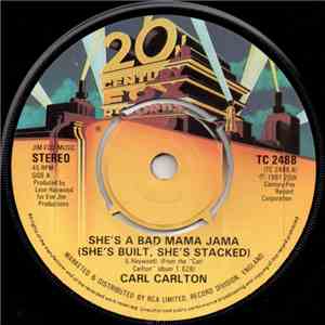 Carl Carlton - She's A Bad Mama Jama (She's Built, She's Stacked) album