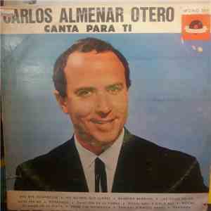 Carlos Almenar Otero - Canta Para Ti album