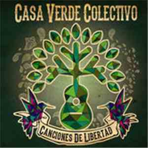 Casa Verde Colectivo - Canciones de Libertad album