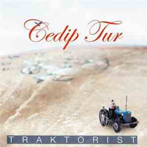 Cedip Tur - Traktorist album