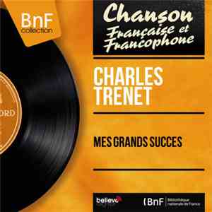 Charles Trenet - Mes Grands Succes album