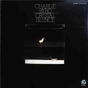 Charlie Byrd - Crystal Silence album