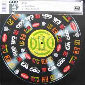 Chic - Good Times / I Want Your Love album