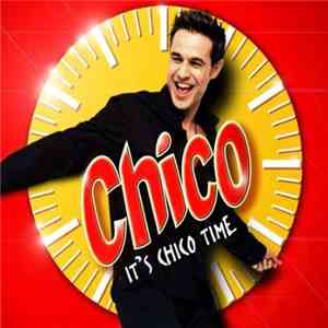 Chico  - It's Chico Time album