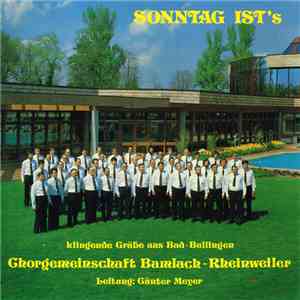 Chorgemeinschaft Bamlach-Rheinweiler - Sonntag Ist's album