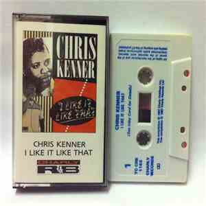 Chris Kenner - I Like It Like That album