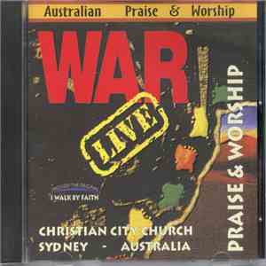 Christian City Church Brookvale Sydney Australia - War-Live - Praise & Worship album