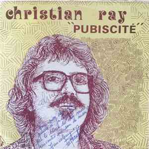 Christian Ray  - Pubiscité / Gamine album