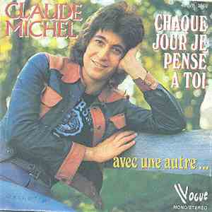 Claude Michel - Chaque Jour Je Pense à Toi album