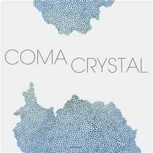 Coma  - Crystal album