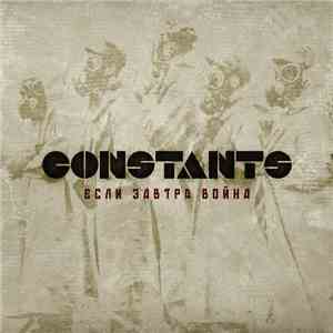 Constants - If Tomorrow The War album
