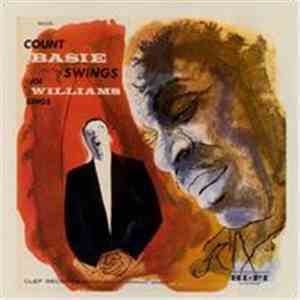 Count Basie / Joe Williams - Count Basie Swings--Joe Williams Sings album