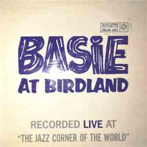 Count Basie - Basie At Birdland album