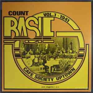 Count Basie Orchestra, Count Basie - Cafe Society Uptown 1941 Vol.1 album