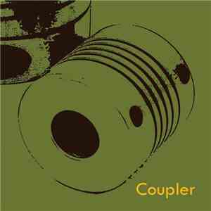 Coupler  - America In The Coming Age Of Electronics album