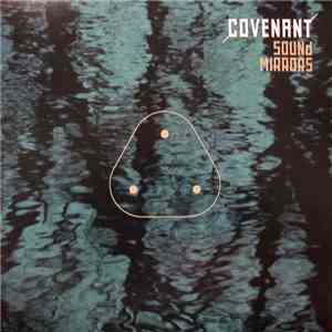 Covenant - Sound Mirrors album