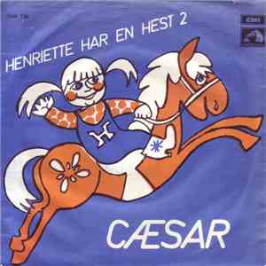 Cæsar - Henriette Har En Hest 2 album