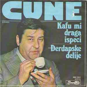 Cune - Kafu Mi Draga Ispeci / Đerdapske Delije album