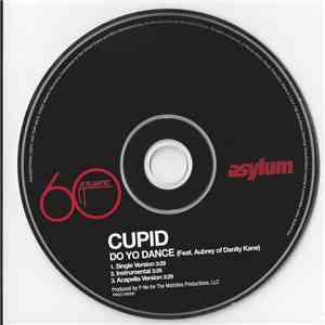 Cupid  Feat. Aubrey Of Danity Kane - Do Yo Dance album