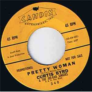 Curtis Byrd & The Joe-Rag Singers - Pretty Woman / Turn Some More Lights On album