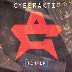 Cyberaktif - Temper album