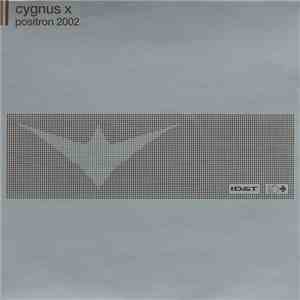 Cygnus X - Positron 2002 album