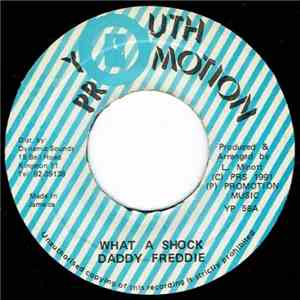 Daddy Freddie - What A Shock album