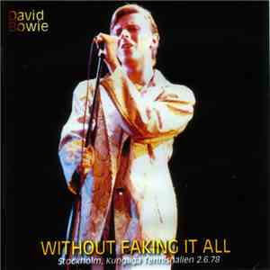 David Bowie - Without Faking It All album