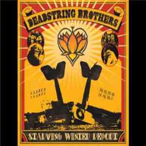 Deadstring Brothers - Starving Winter Report album