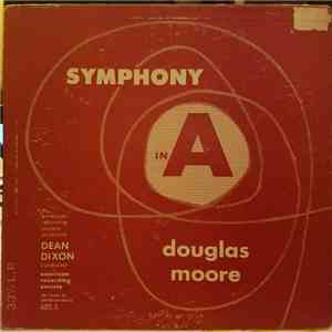 Dean Dixon , American Recording Society Orchestra - Symphony in A by Douglas Moore album