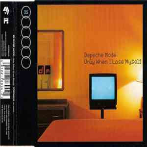 Depeche Mode - Only When I Lose Myself album